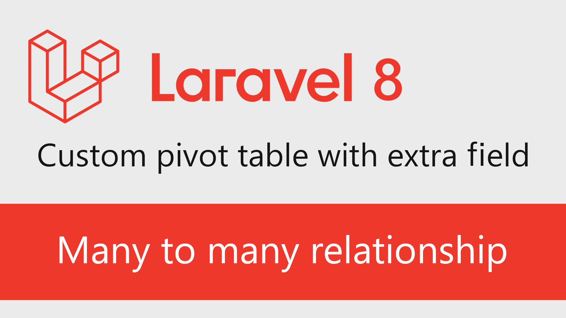 Laravel custom pivot table with extra field - Many to many relationships